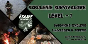 Szkolenie Survivalowe - Level 1