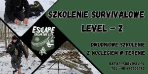 Szkolenie Survivalowe - Level 2